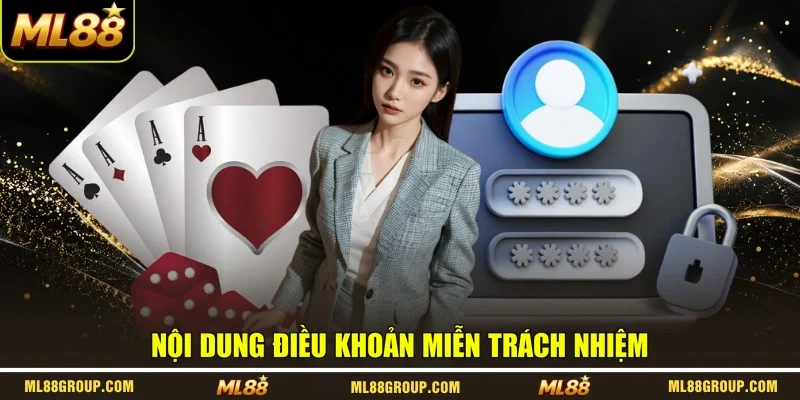 Nội dung điều khoản miễn trách nhiệm
